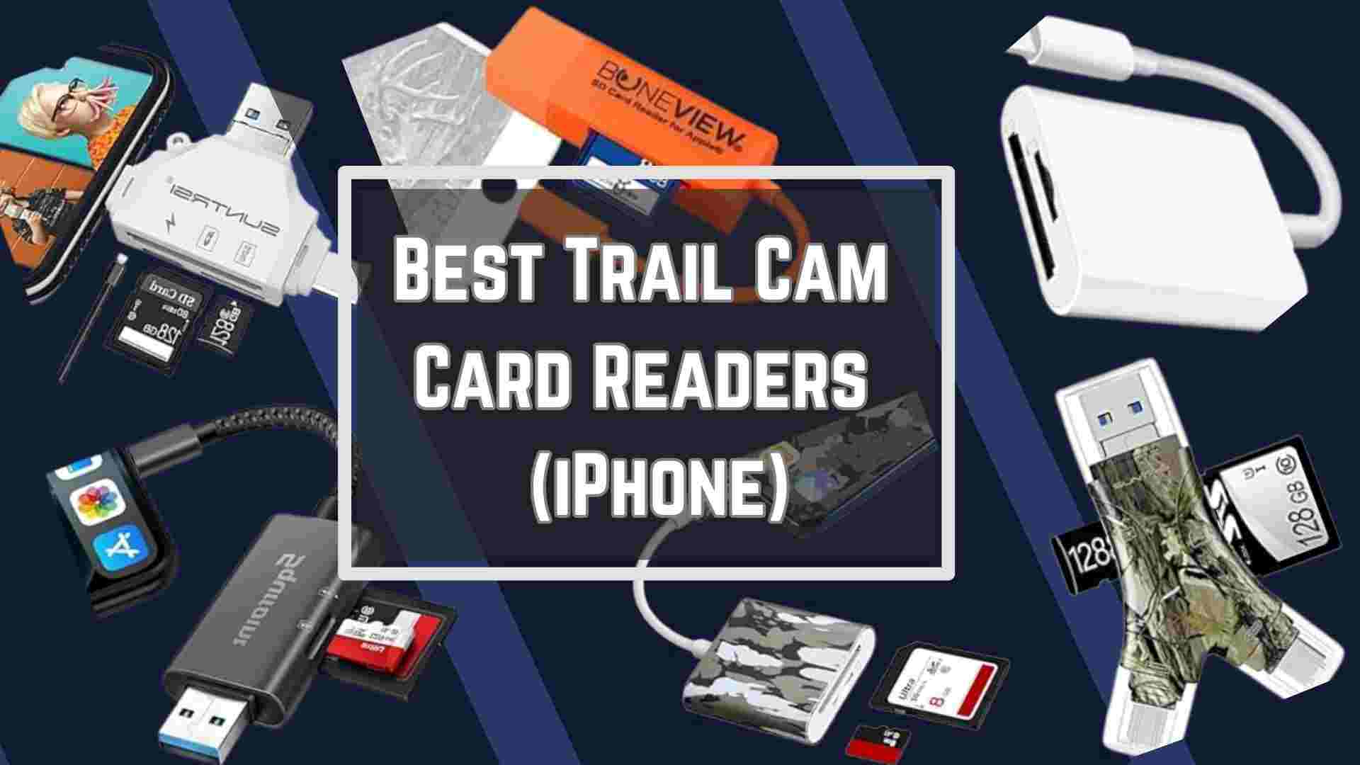 Trail Cam Card Reader for iPhone Top 10 Choices for iOS