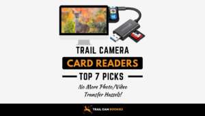 Top 7 Trail Cam Card Readers for iPhone Users