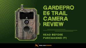 GardePro-E6-Trail-Camera-Review